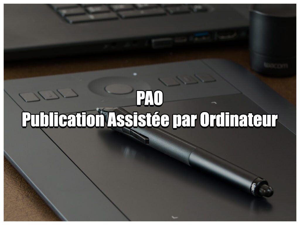 PAO Publication Assistée par Ordinateur copie