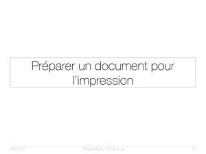 Préparer un document pour l'impression