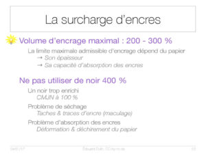 La surcharge d'encre