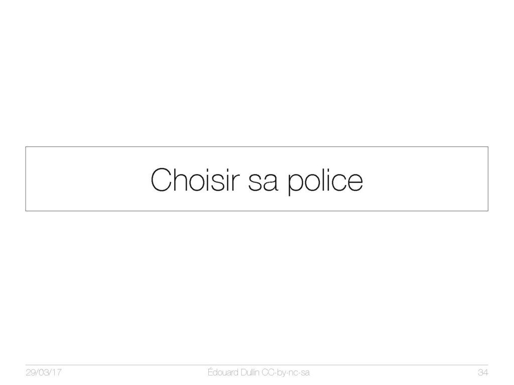 Choisir sa police